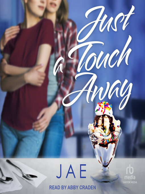 Title details for Just a Touch Away by Jae - Available